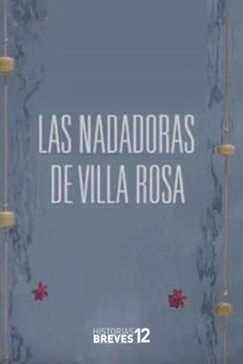 Las nadadoras de Villa Rosa official movie poster
