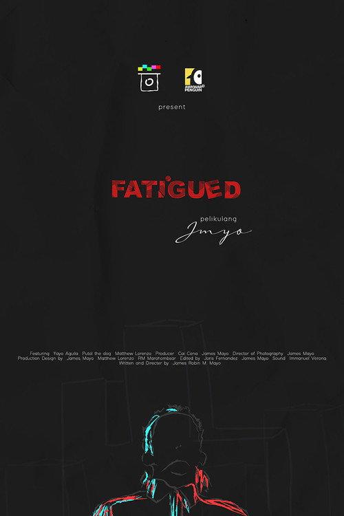 Fatigued 2020 official movie poster