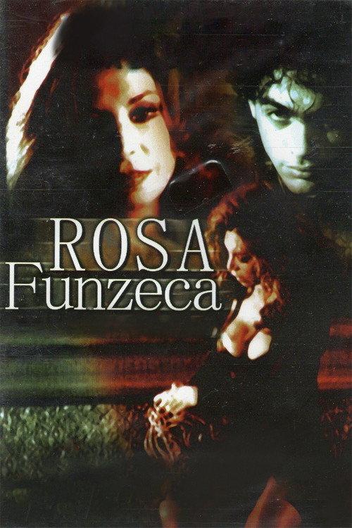 Rosa Funzeca 2002 official movie poster
