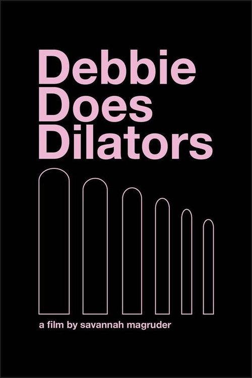 Debbie Does Dilators 2018 official movie poster