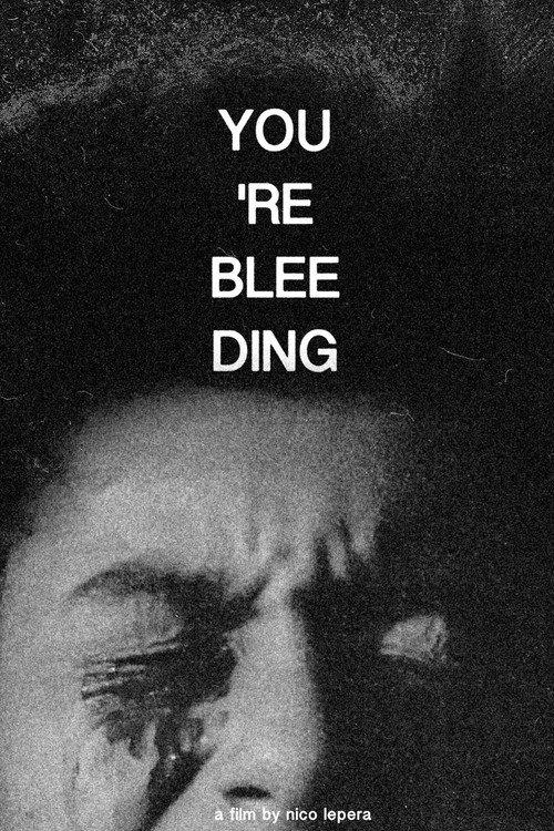 You're Bleeding 2021 official movie poster