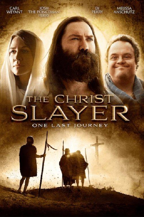The Christ Slayer 2019 official movie poster