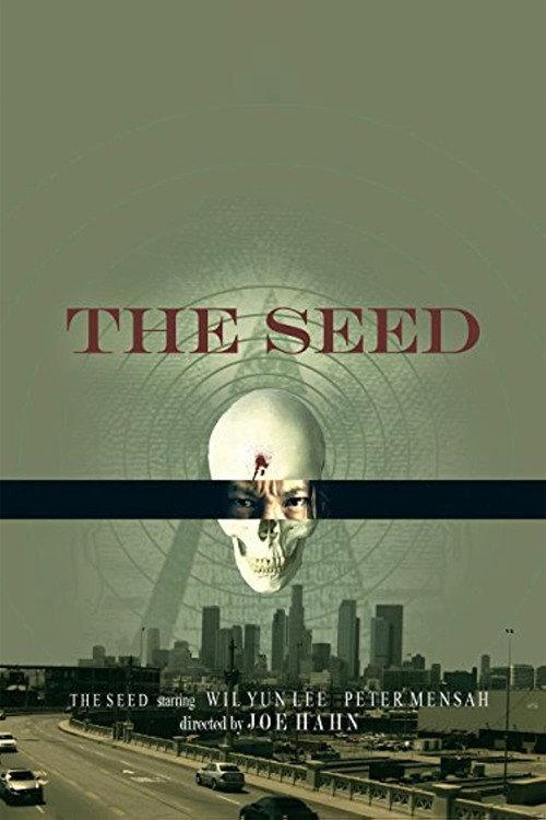 The Seed 2008 official movie poster