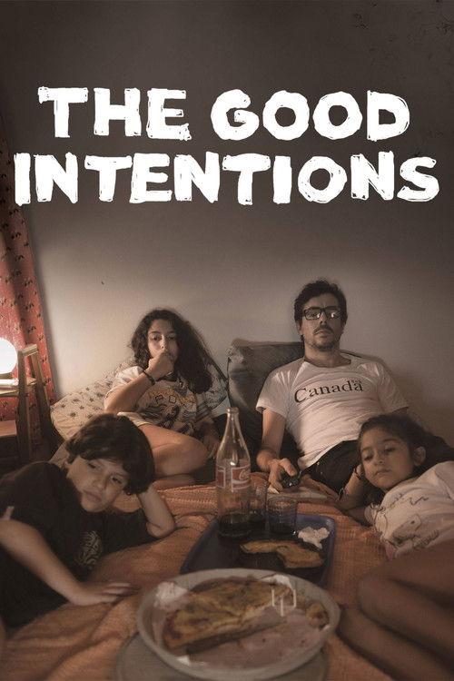 The Good Intentions 2019 official movie poster