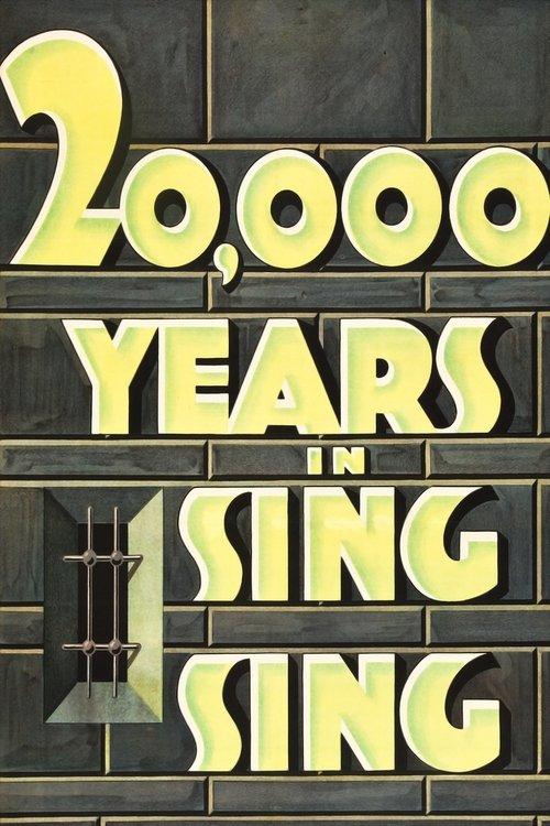 20,000 Years in Sing Sing 1932 official movie poster