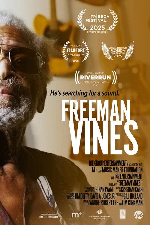 Freeman Vines 2025 official movie poster
