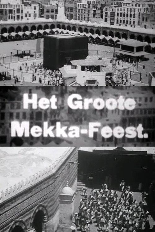 The Great Mecca Feast 1928 official movie poster