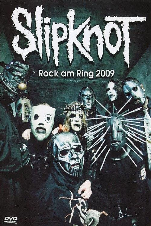 Slipknot: Rock Am Ring 2009 2009 official movie poster