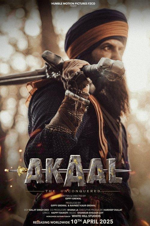 Akaal: The Unconquered 2025 official movie poster