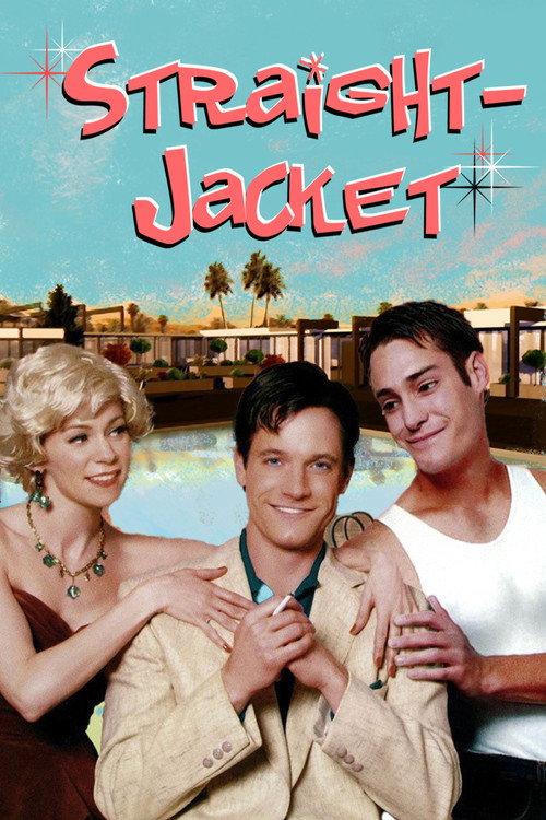 Straight-Jacket 2004 official movie poster