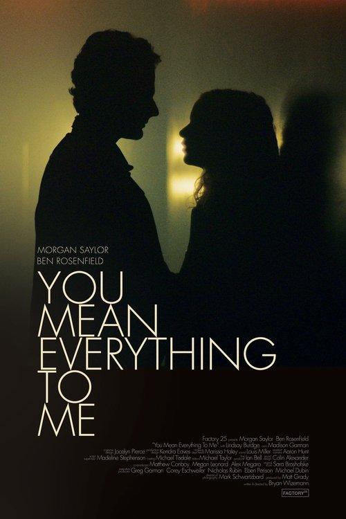 You Mean Everything to Me 2021 official movie poster