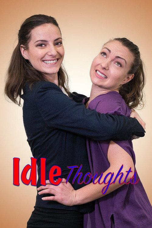 Idle Thoughts 2018 official movie poster