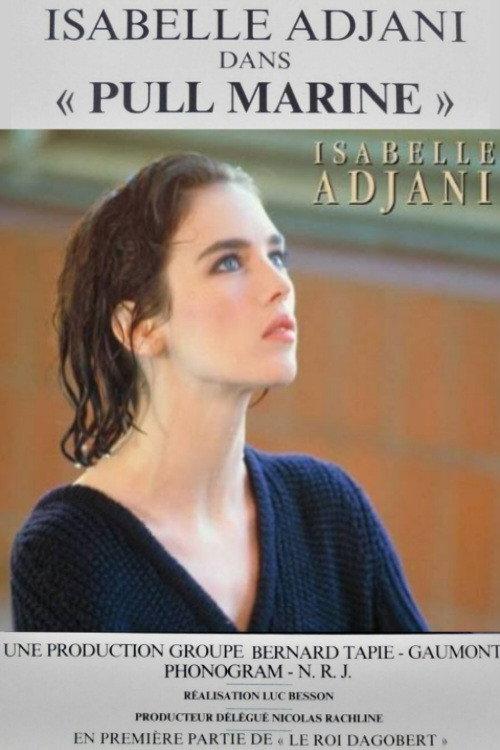Isabelle Adjani: Pull Marine 1983 official movie poster