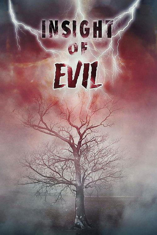 Insight of Evil 2004 official movie poster