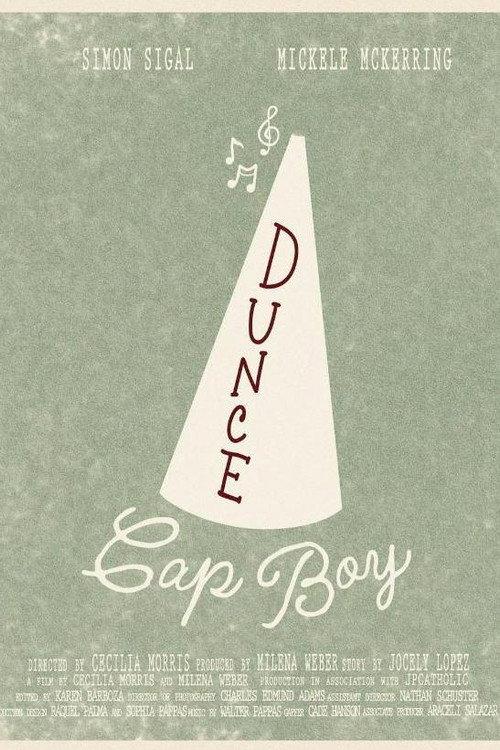 Dunce Cap Boy 2022 official movie poster