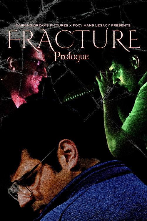 Fracture: Prologue  official movie poster