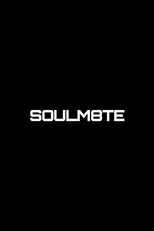 SOULM8TE official movie poster