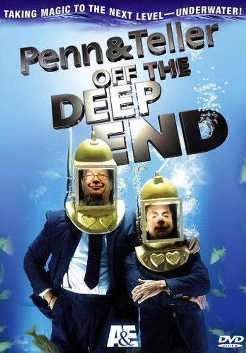 Penn & Teller: Off the Deep End 2005 official movie poster