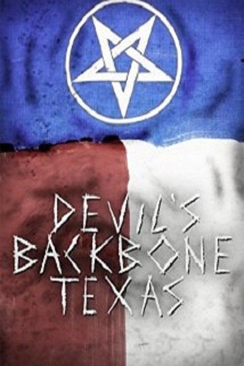 Devil's Backbone, Texas 2015 official movie poster