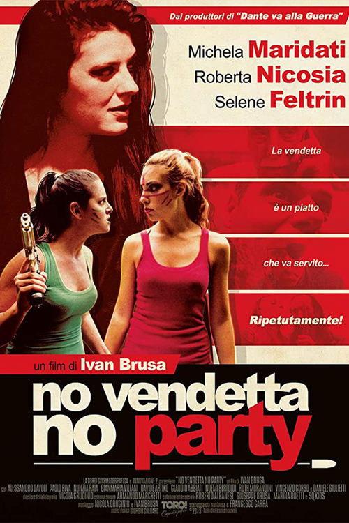 No vendetta no party 2019 official movie poster