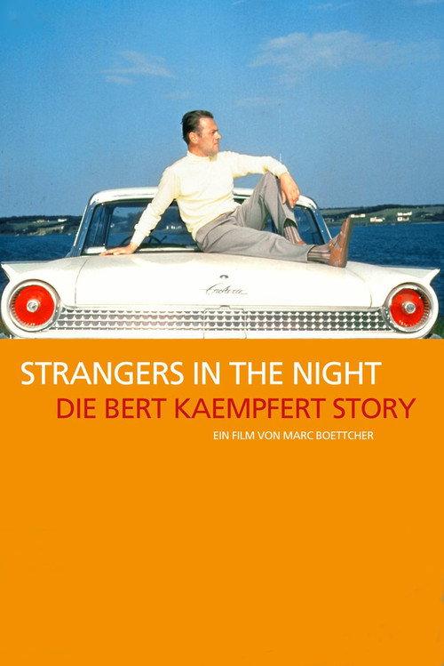 Strangers in the Night: The Bert Kaempfert Story 2003 official movie poster