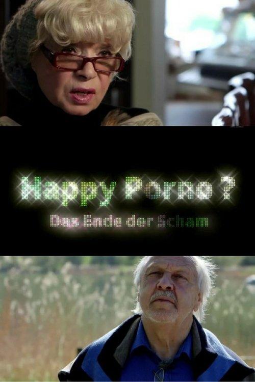 Happy Porno? Das Ende der Scham 2015 official movie poster
