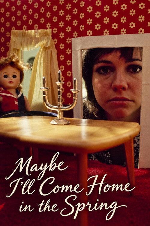 Maybe I'll Come Home in the Spring 1971 official movie poster