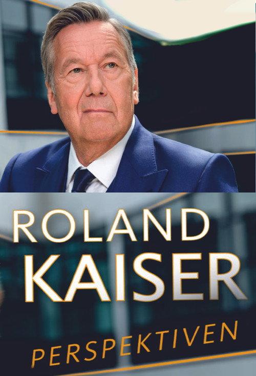 Roland Kaiser - vom Findelkind zum Superstar 2018 official movie poster