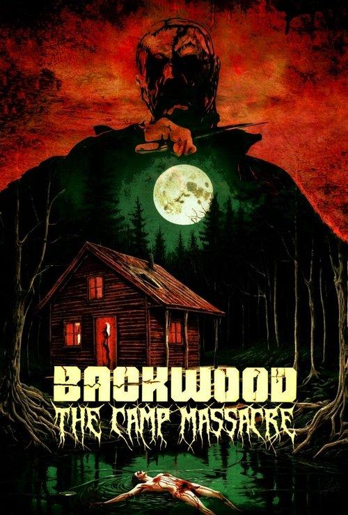Backwood: The Camp Massacre 2026 official movie poster