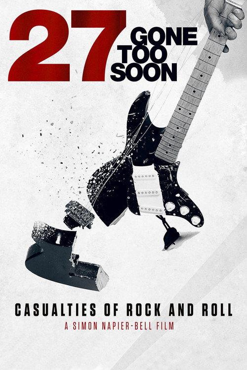 27: Gone Too Soon 2018 official movie poster