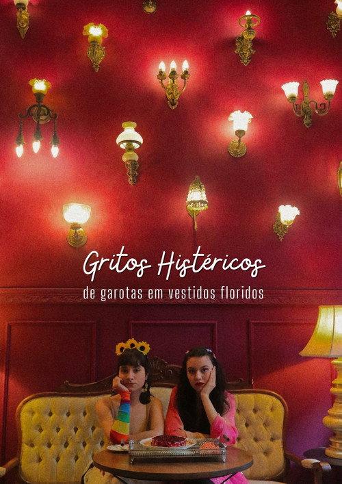 Hysterical Screams of Girls in Flowered Dresses 2023 official movie poster