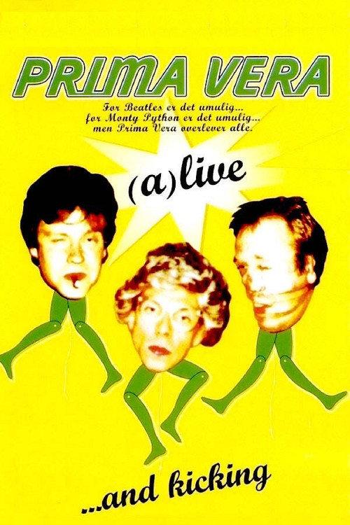 Prima Vera: (a)live...and kicking 2001 official movie poster