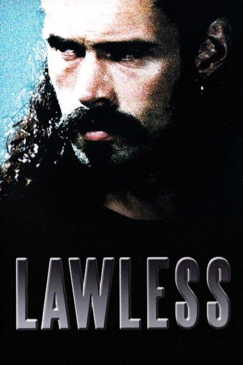 Lawless 1999 official movie poster