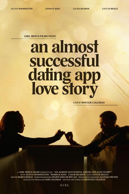 An Almost Successful Dating App Love Story 2025 official movie poster