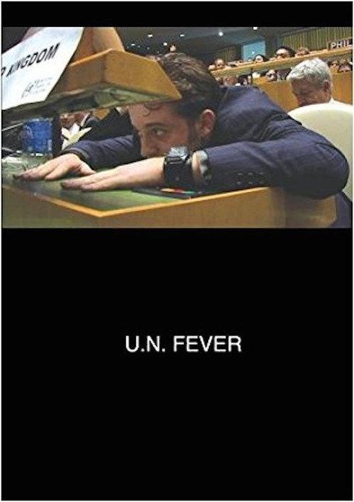 U.N. Fever 2008 official movie poster