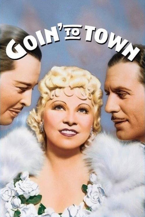Goin' to Town 1935 official movie poster