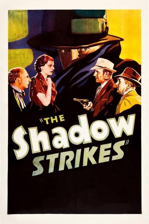The Shadow Strikes 1937 official movie poster