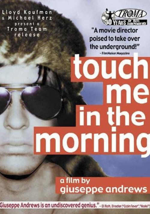 Touch Me in the Morning 1999 official movie poster