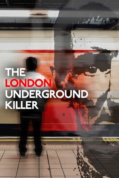 The London Underground Killer 2024 official movie poster