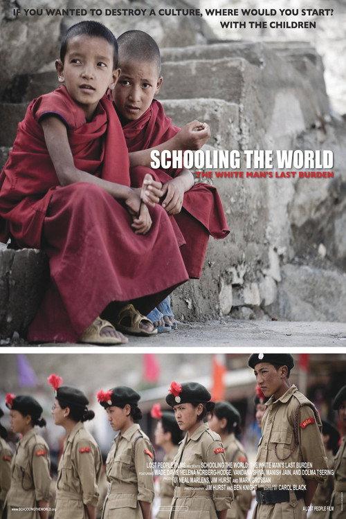 Schooling the World: The White Man's Last Burden 2010 official movie poster