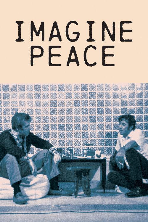 Imagine Peace 2019 official movie poster