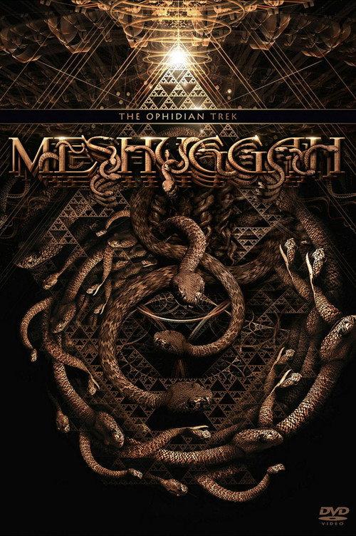 Meshuggah - The Ophidian Trek 2014 official movie poster