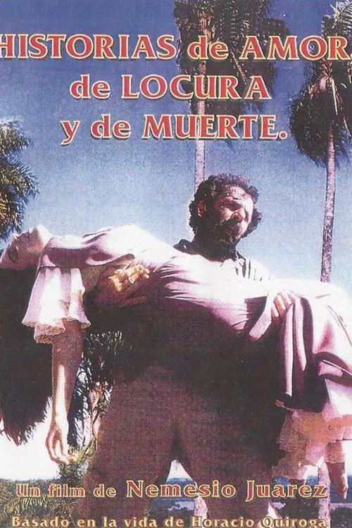 Historias de amor, de locura y de muerte 1996 official movie poster