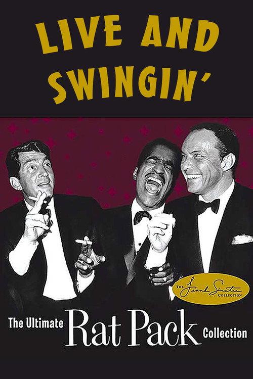 Live and Swingin': The Ultimate Rat Pack Collection 2003 official movie poster
