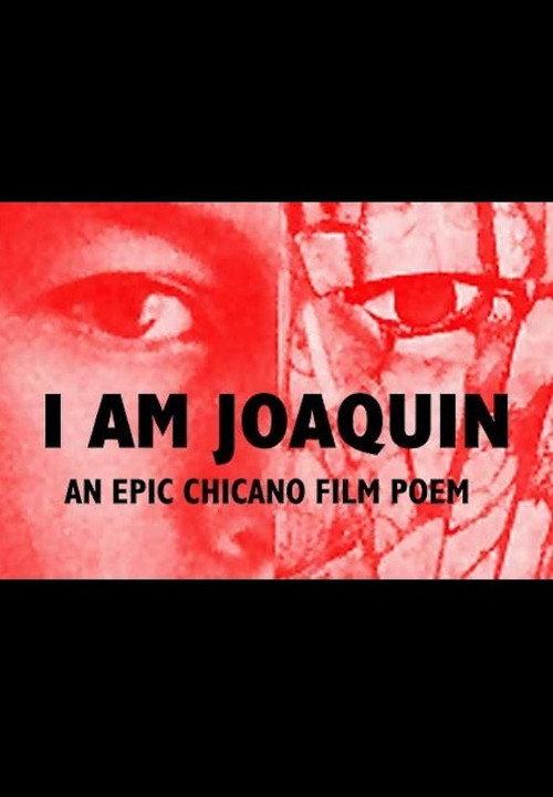 I Am Joaquin 1969 official movie poster