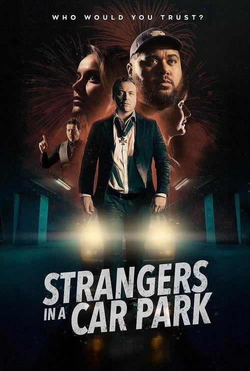 Strangers in a Car Park 2025 official movie poster