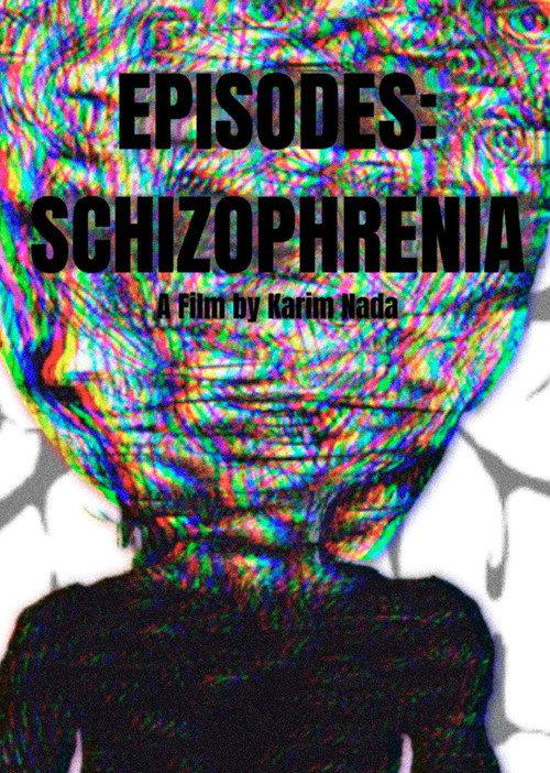 Schizophrenia 2022 official movie poster