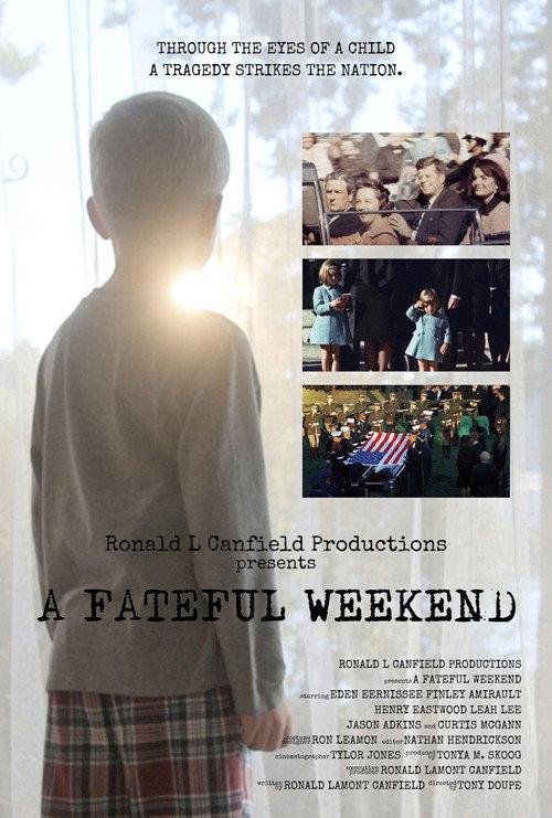 A Fateful Weekend official movie poster