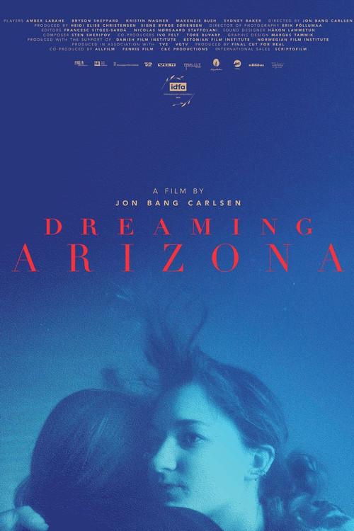 Dreaming Arizona 2022 official movie poster