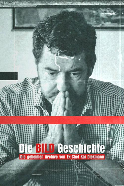 Die BILD-Geschichte - Die geheimen Archive von Ex-Chef Kai Diekmann 2023 official movie poster
